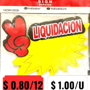 Señalización "LIQUIDACION"
